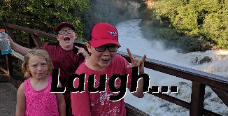 Laugh...